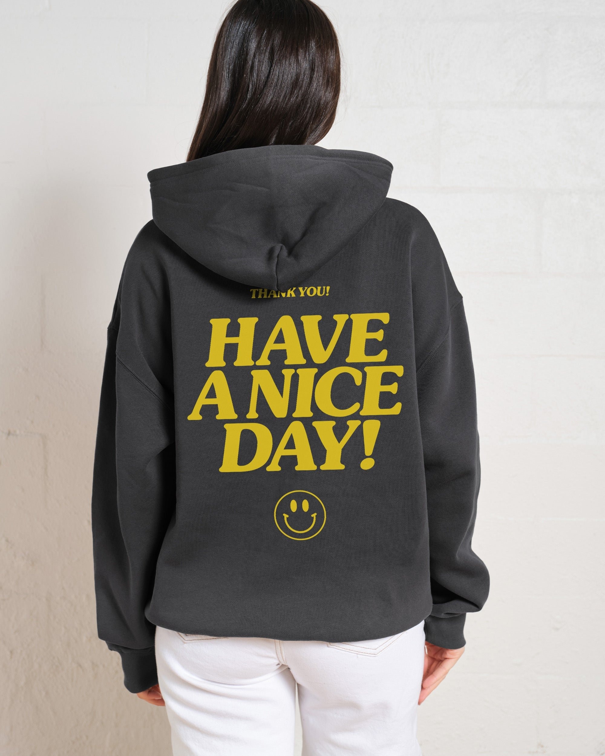 Have A Nice Day Unisex Graphic Hoodie - 90s Boxy Fit, 340gsm Cotton-Poly